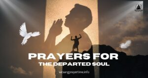 Prayers For The Departed Soul