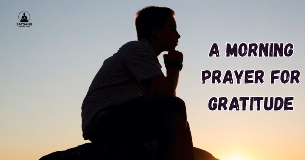 A Morning Prayer for Gratitude