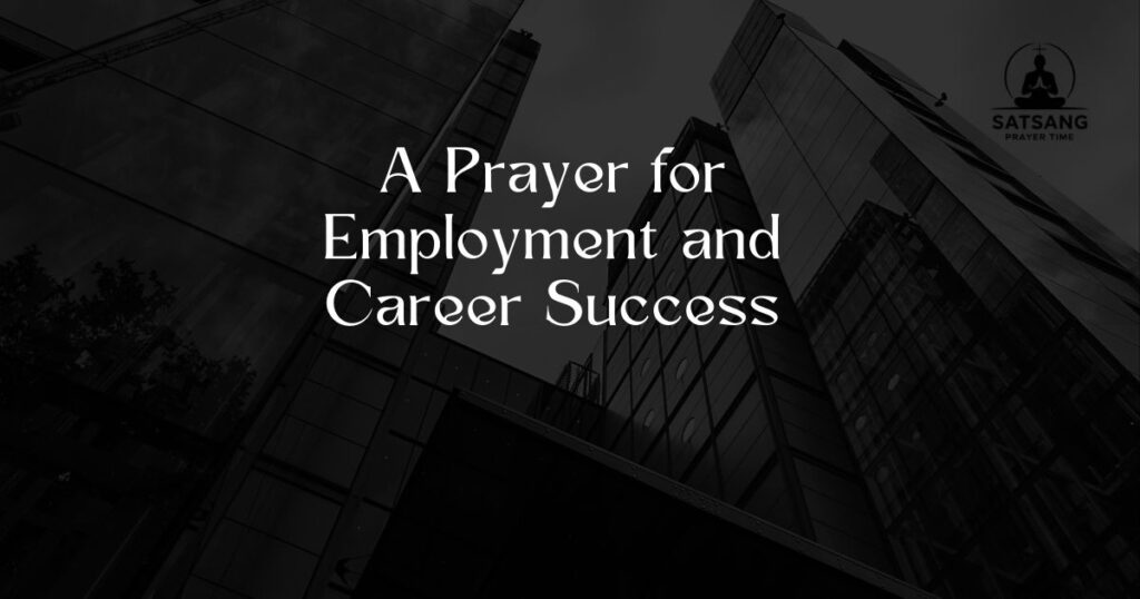A Prayer for Employment and Career Success