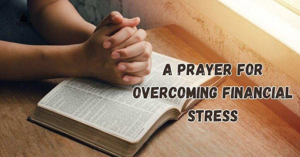A Prayer for Overcoming Financial Stress