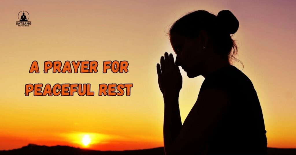 A Prayer for Peaceful Rest