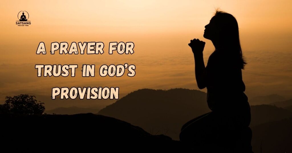 A Prayer for Trust in God’s Provision