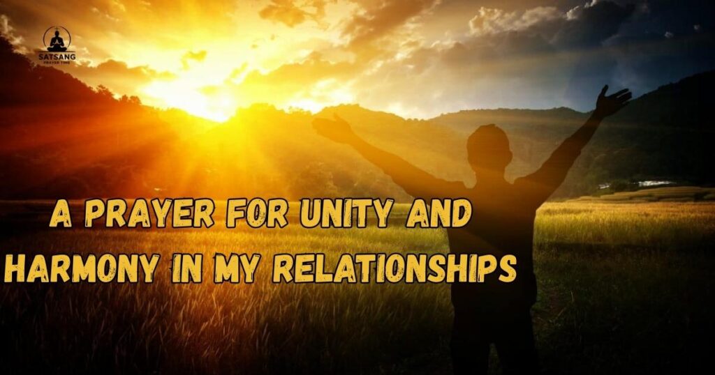 A Prayer for Unity and Harmony in My Relationships