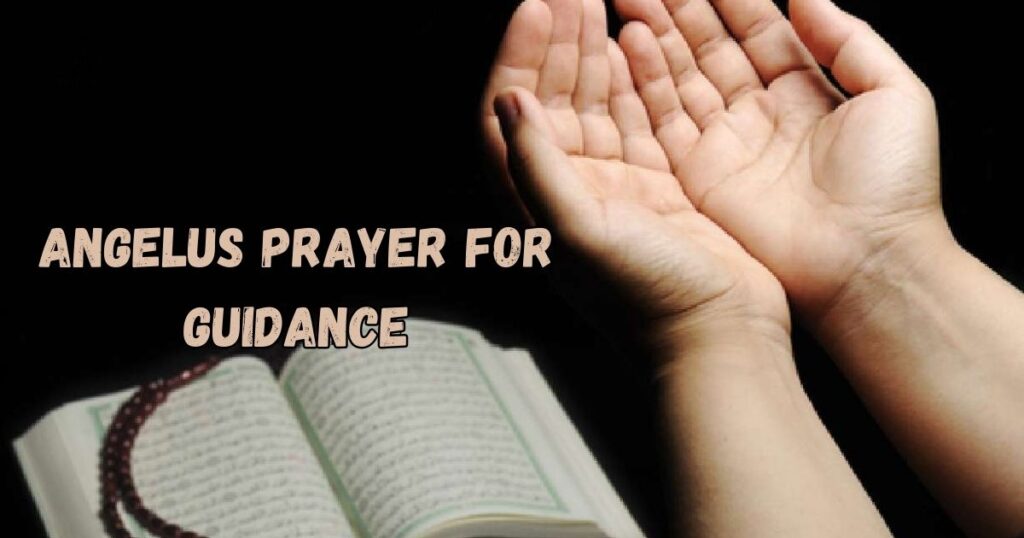Angelus Prayer for Guidance