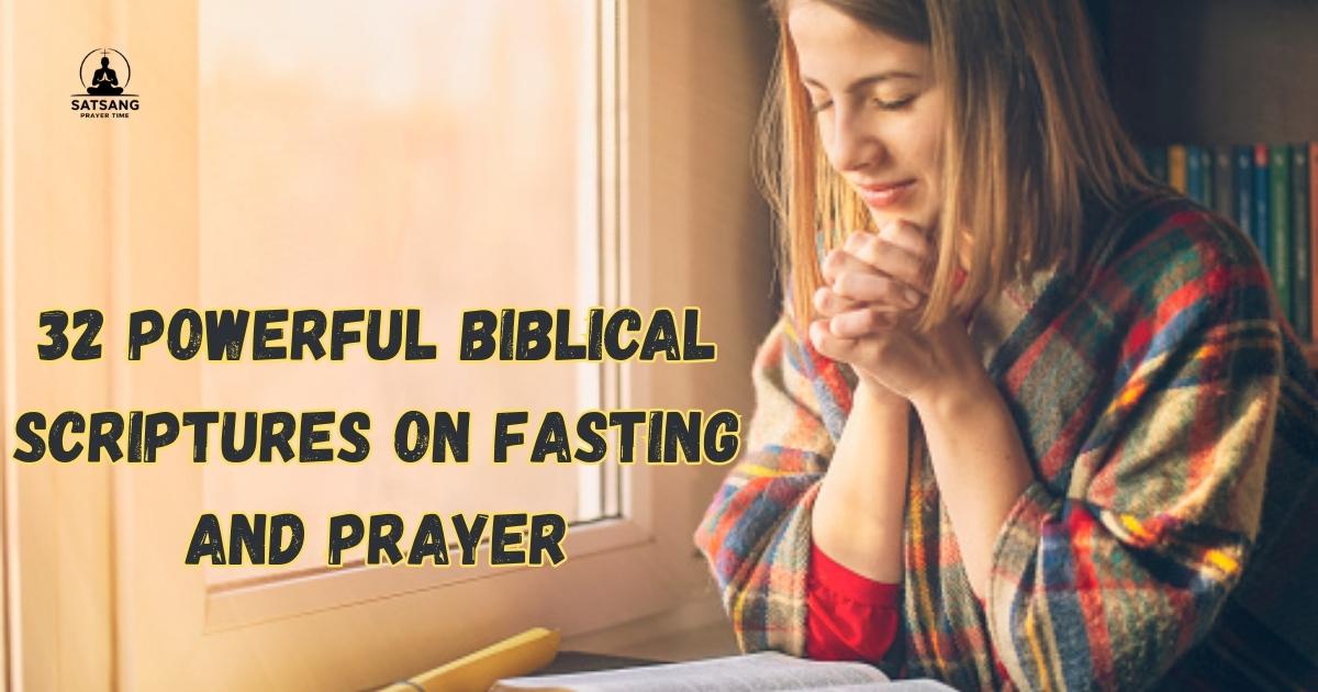 Biblical Scriptures On Fasting And Prayer