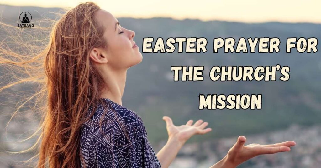 Easter Prayer for the Church’s Mission