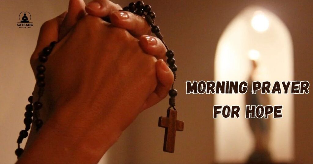 Morning Prayer for Hope