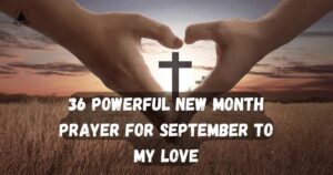New Month Prayer for September to My Love
