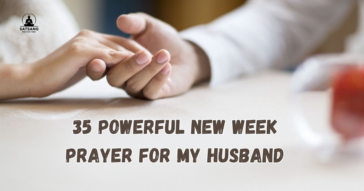 New Week Prayer For My Husband