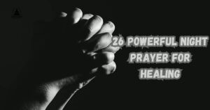 Night Prayer For Healing