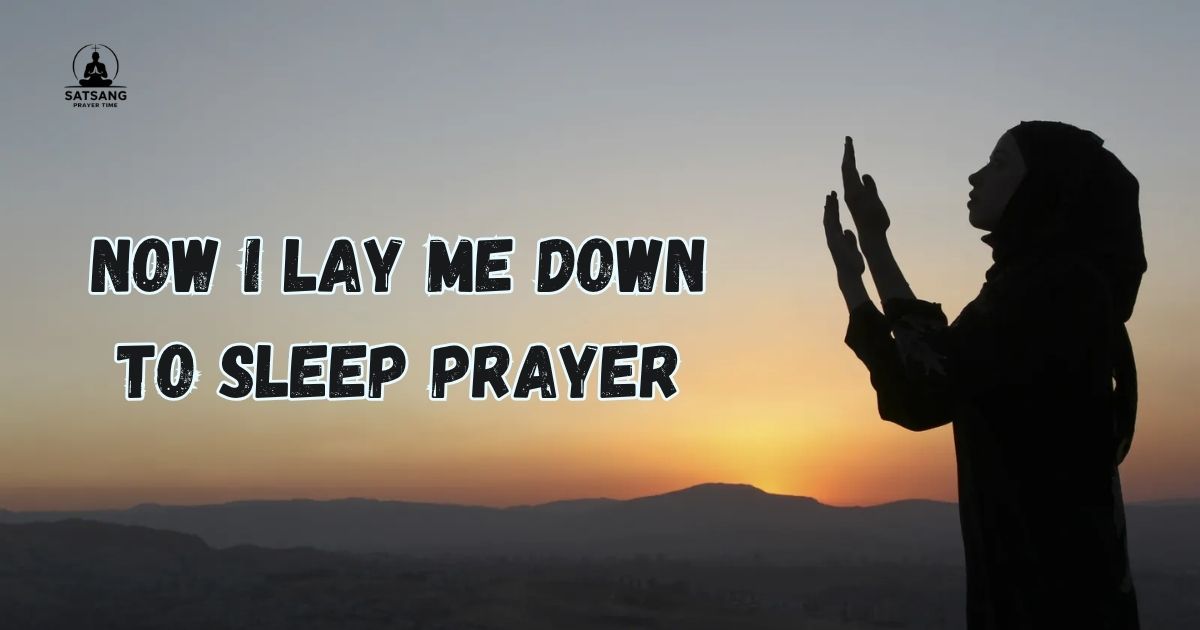 Now I Lay Me Down To Sleep Prayer