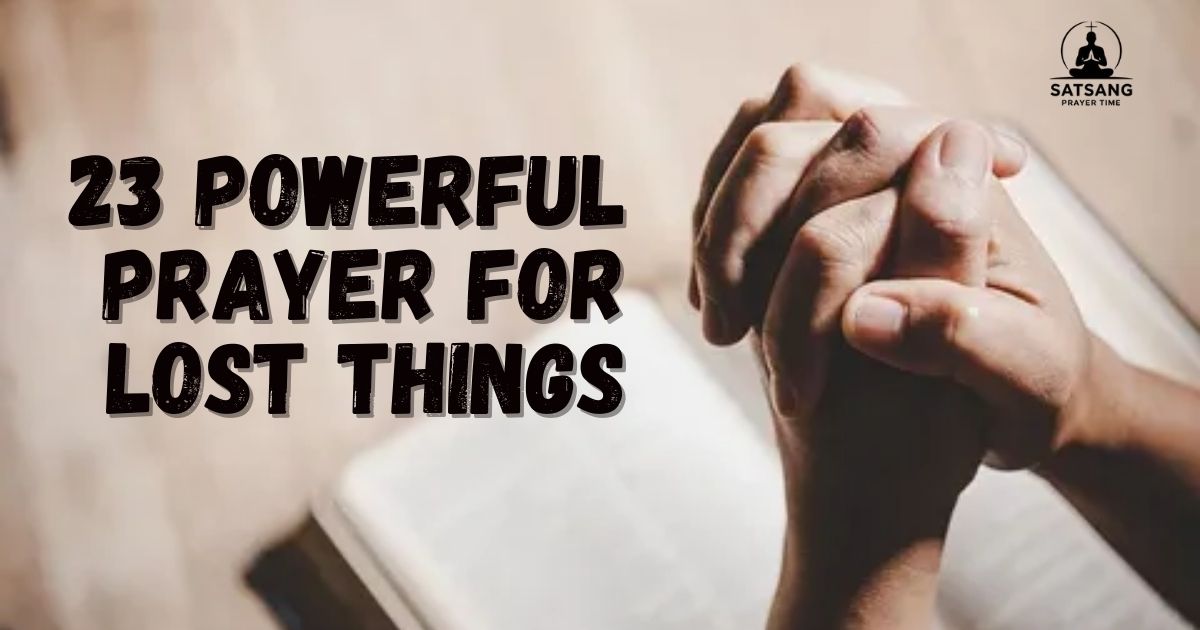 Prayer For Lost Things
