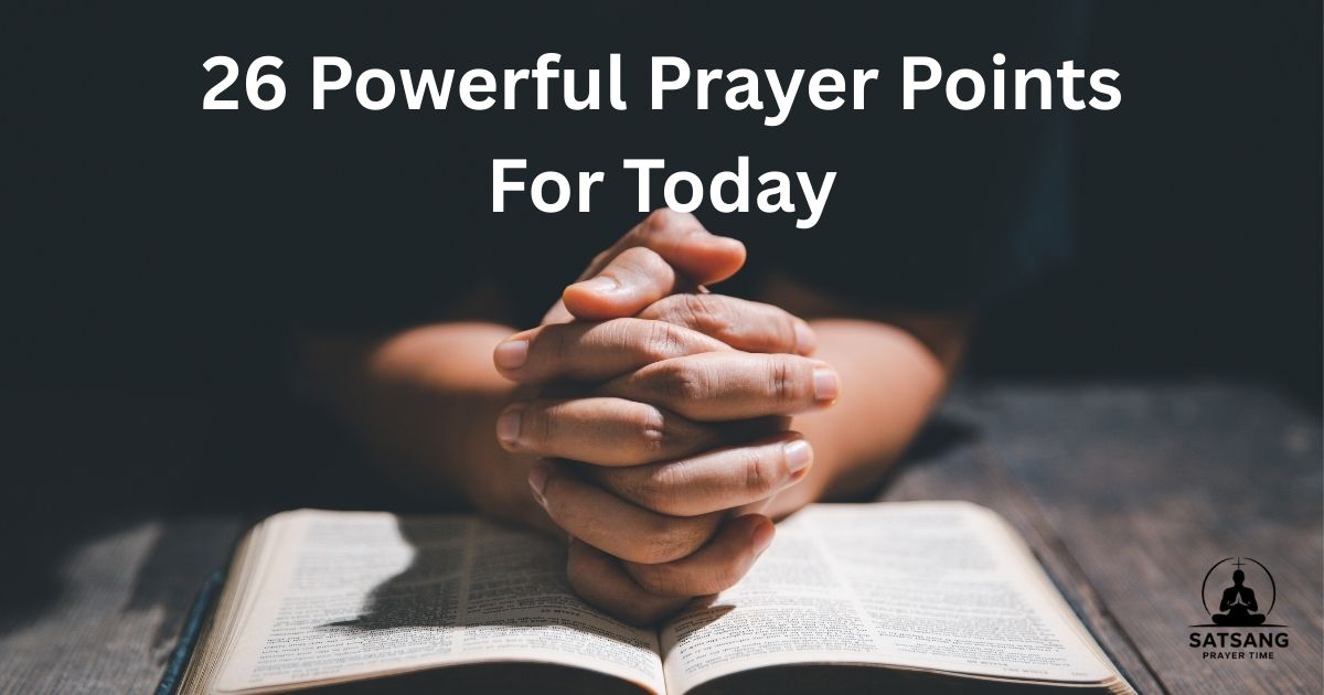 Prayer Points For Today