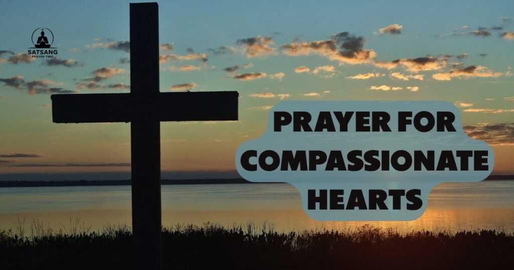 Prayer for Compassionate Hearts