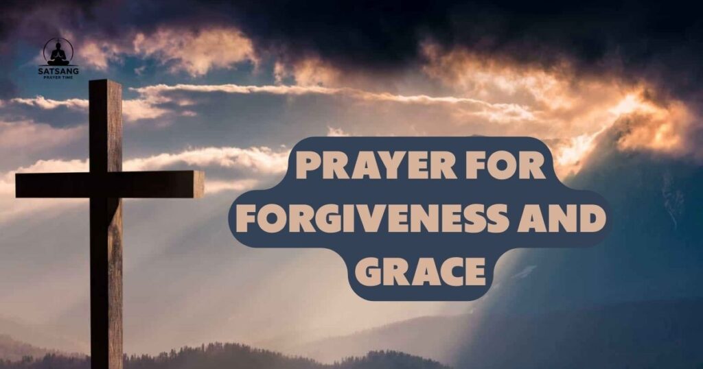 Prayer for Forgiveness and Grace