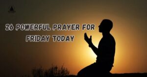 Prayer for Friday Today