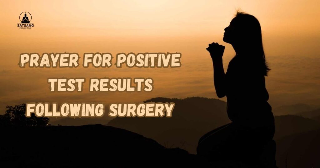 Prayer for Positive Test Results Following Surgery