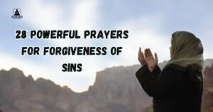 Prayers For Forgiveness Of Sins
