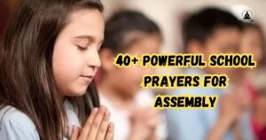 School Prayers for Assembly