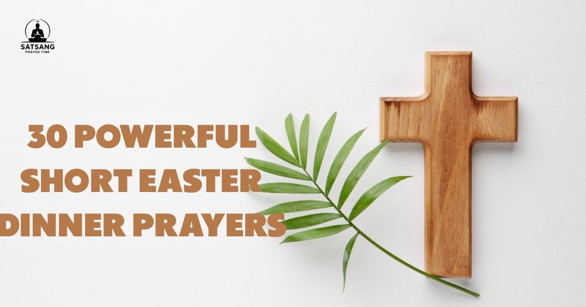 Short Easter Dinner Prayers