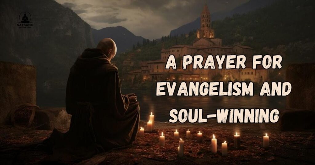 A Prayer for Evangelism and Soul-Winning