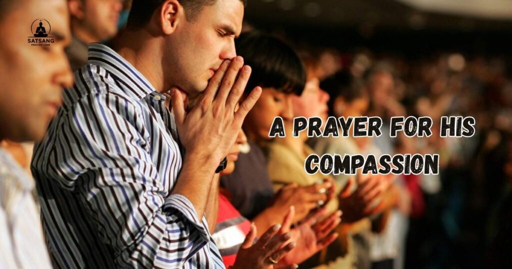 A Prayer for His Compassion