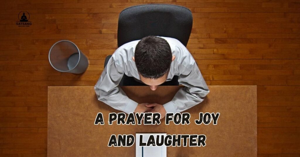 A Prayer for Joy and Laughter