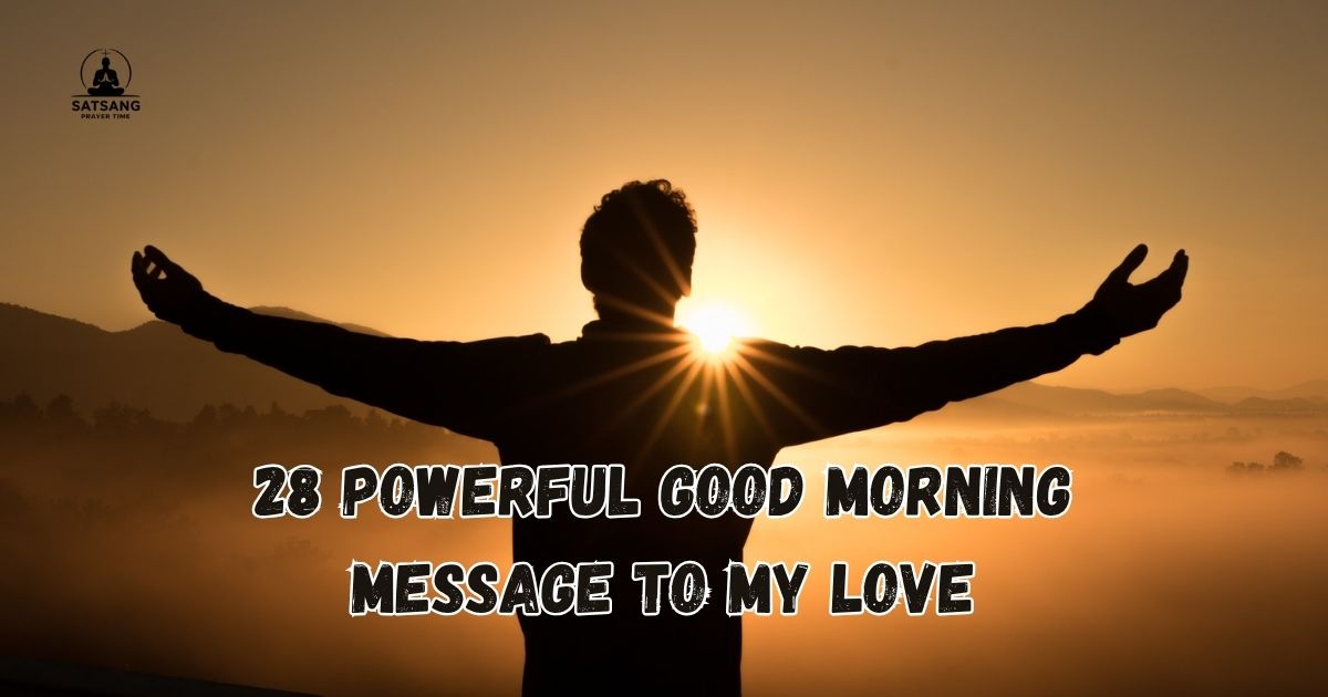 Good Morning Message to My Love