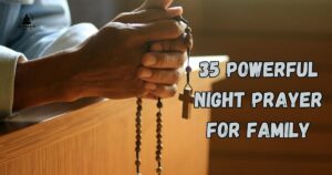 Night Prayer For Family​