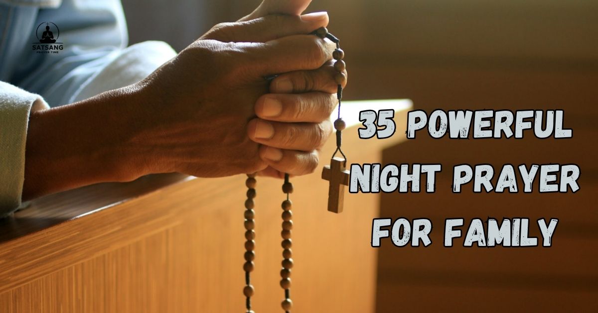 Night Prayer For Family​