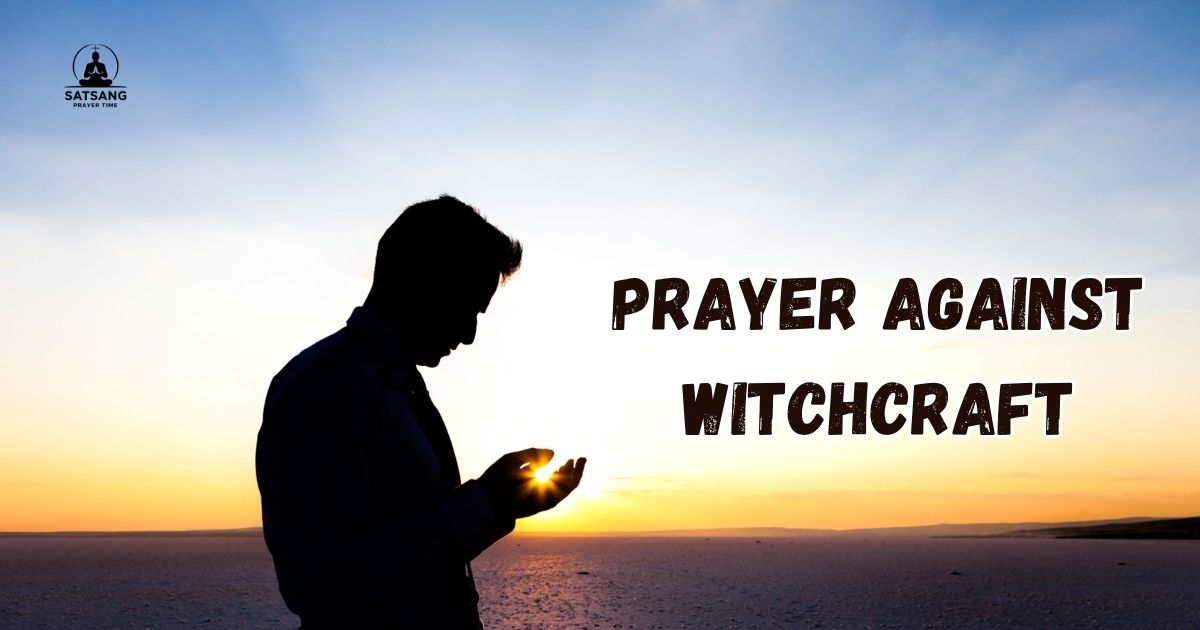 Prayer Against Witchcraft