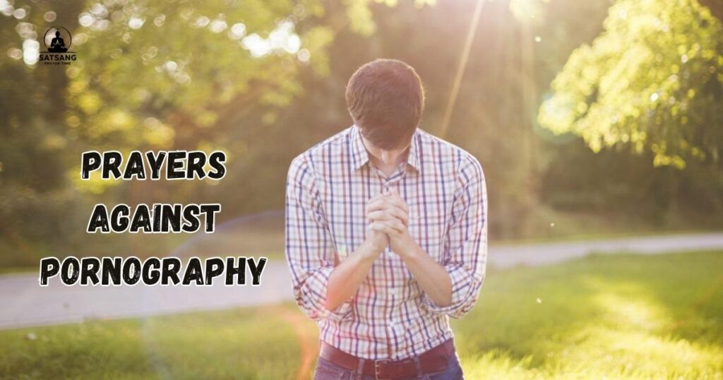Prayers Against Pornography