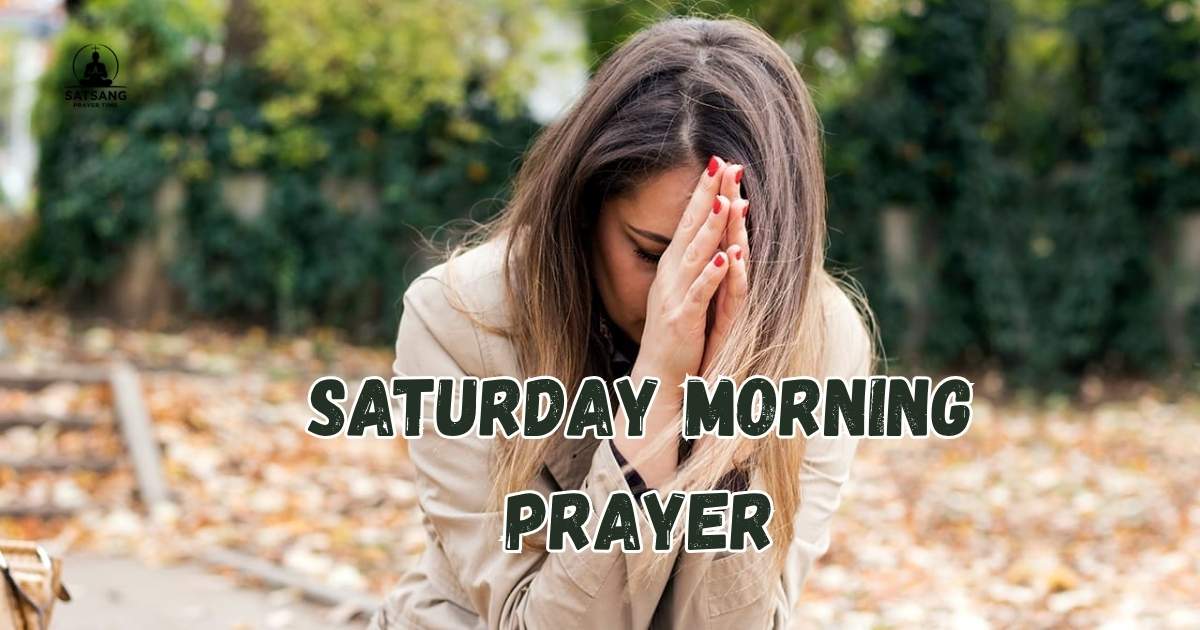 Saturday Morning Prayer