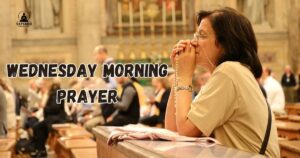 Wednesday Morning Prayer